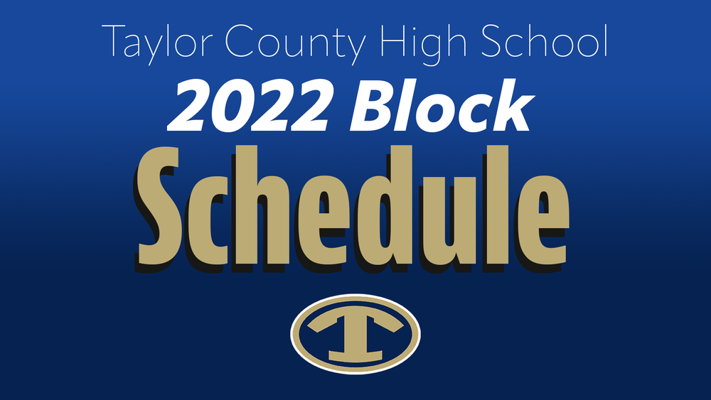 TCHS 2022 Block Schedule