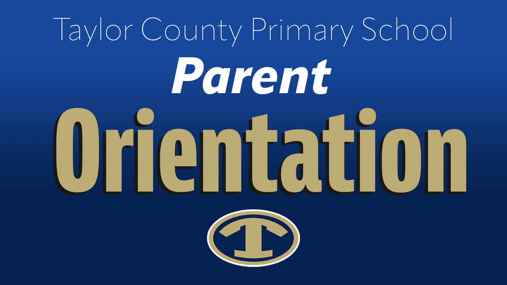 TCPS Parent Orientation