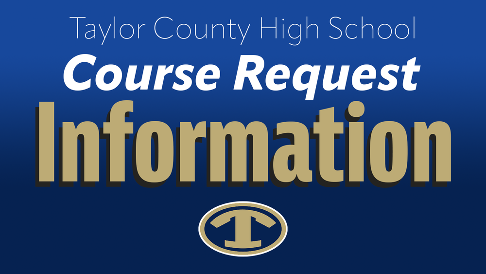 TCHS Course Request Information