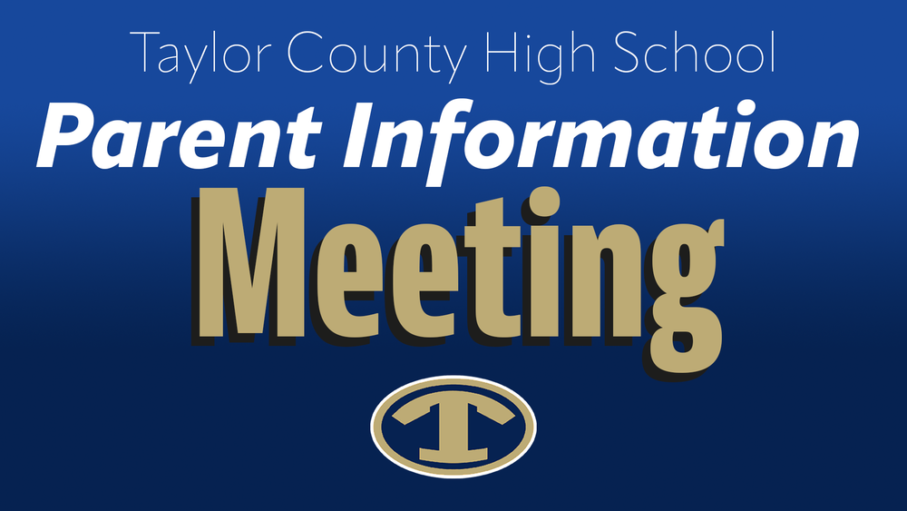 TCHS Parent Information Meeting